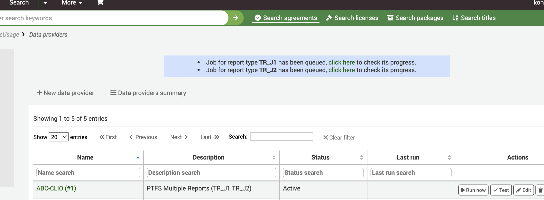 संदेश के साथ डेटा प्रदाताओं की स्क्रीन: रिपोर्ट के प्रकार के लिए 'Job TR_J1 Queued किया गया है, इसकी प्रगति की जांच के लिए यहां क्लिक करें।' और 'Job फॉर रिपोर्ट टाइप TR_J2 Queued किया गया है, इसकी प्रगति की जांच के लिए यहां क्लिक करें। '