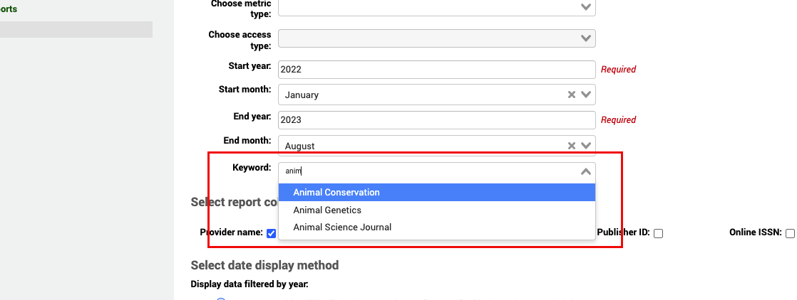 Im Formular „Bericht erstellen“ wurde der Begriff „anim“ in das Feld „Stichwort“ eingegeben. Darunter erscheint eine Dropdown-Liste mit den Optionen „Animal Conservation“, „Animal Genetics“ und „Animal Science Journal“.