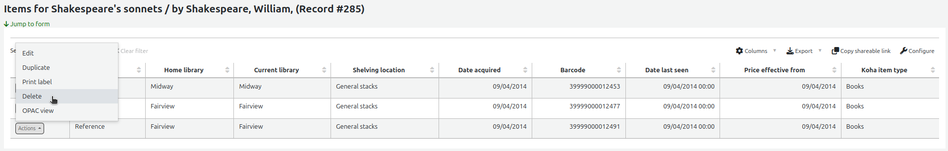 Manage items page, the 'Actions' button next to an item is open and the options are Edit, Duplicate, Print label, Delete, and OPAC view. The mouse cursor is over the Delete option.