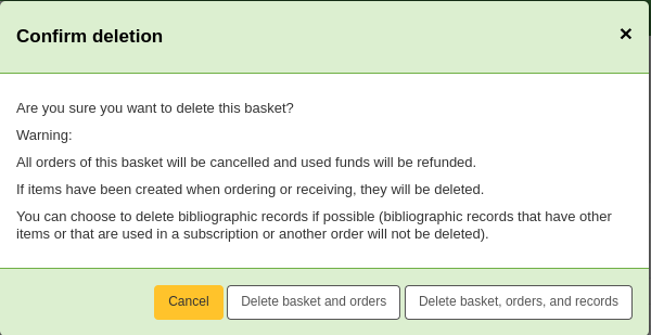 Message de confirmation de la suppression du panier avec options de suppression du panier et des commandes ou de suppression du panier, des commandes et des notices