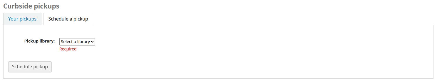 The 'Curbside pickups' tab in the patron's account in the OPAC, shows a 'Schedule a pickup' tab, with a drop-down to choose the library