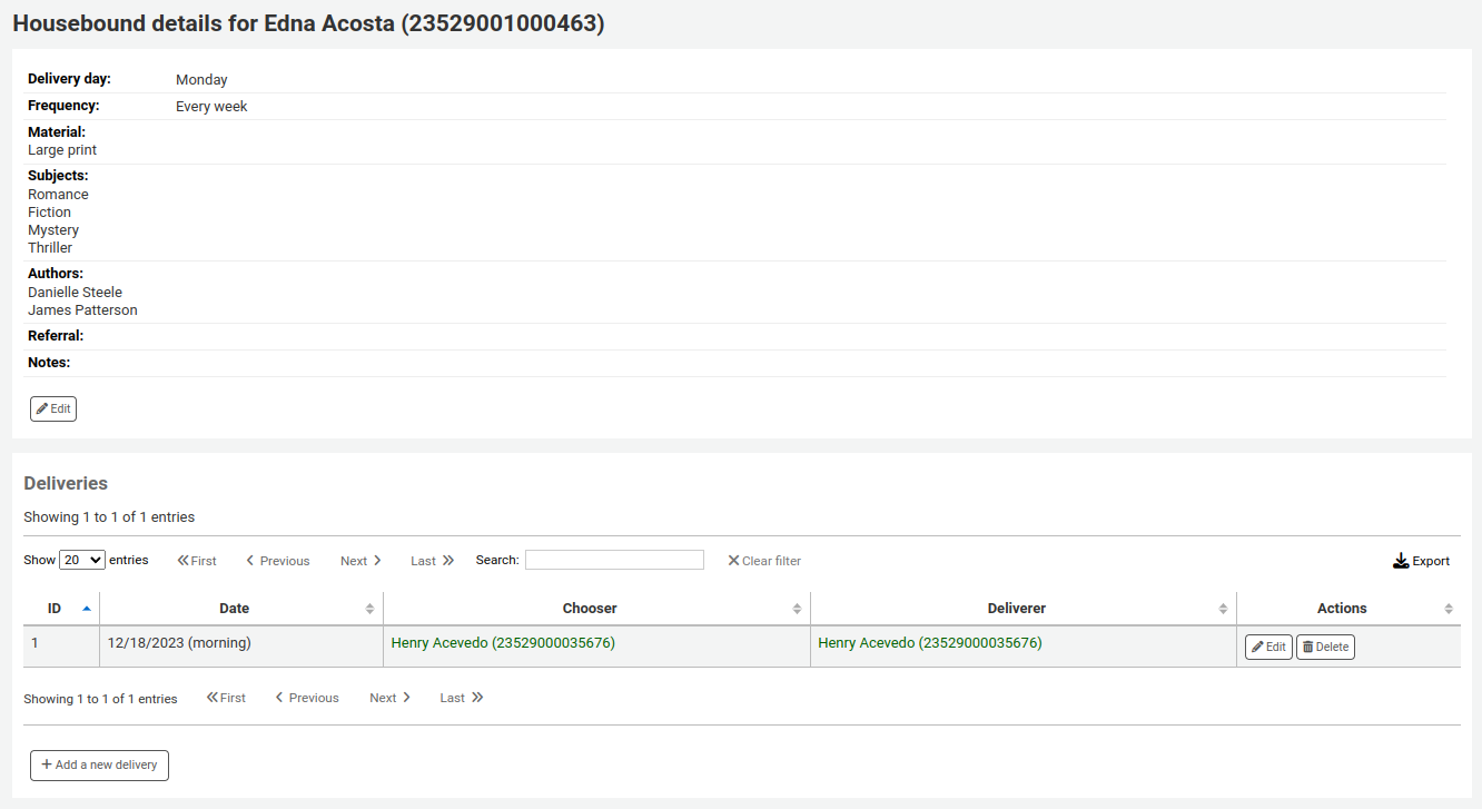 Housebound profile in a patron's file. Under the 'Deliveries' section, there is a table with delivery information (date, chooser, deliverer, and action buttons)