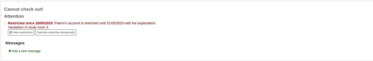 Checkout is blocked for this patron because the patron is restricted