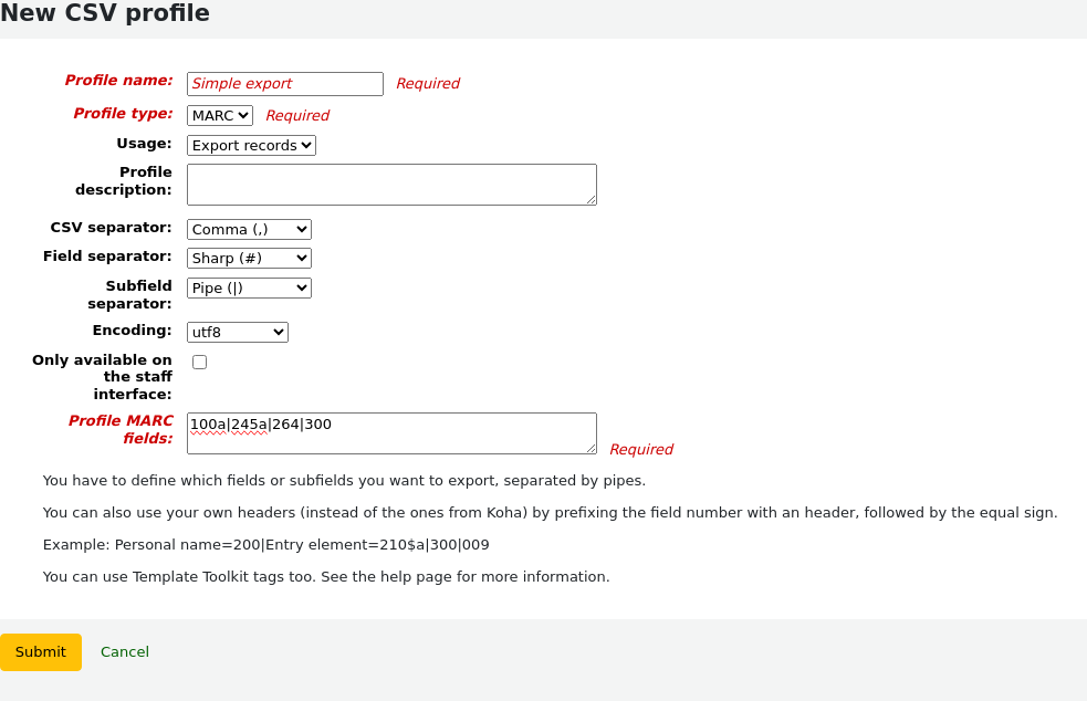 Add new CSV profile form filled with MARC information