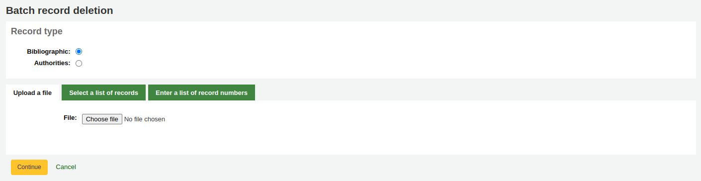 Batch record deletion tool, record type is set to bibliographic, and the 'Upload file' tab is selected for the records source