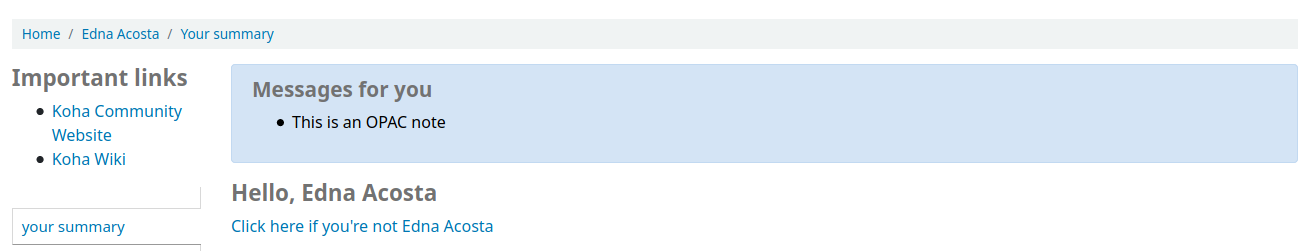 Feld „Nachrichten für Sie“ im Online-Konto des Benutzers mit dem Hinweis „Dies ist eine OPAC-Notiz“
