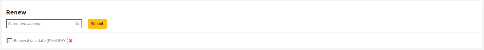 Text field to renew checked out items, with a date field at the bottom to define a specific due date for the renewal
