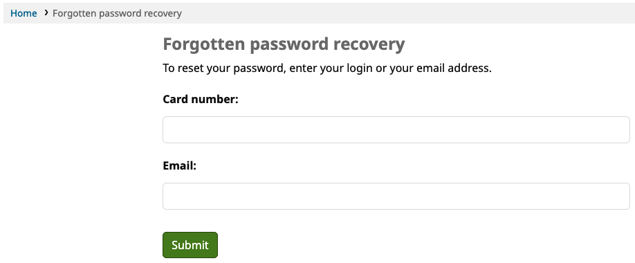 Forgotten password recovery form, showing the explanation: 'To reset your password, enter your login or your email address.' Underneath are two input fields entitled Card number and Email, and a 'Submit' button.