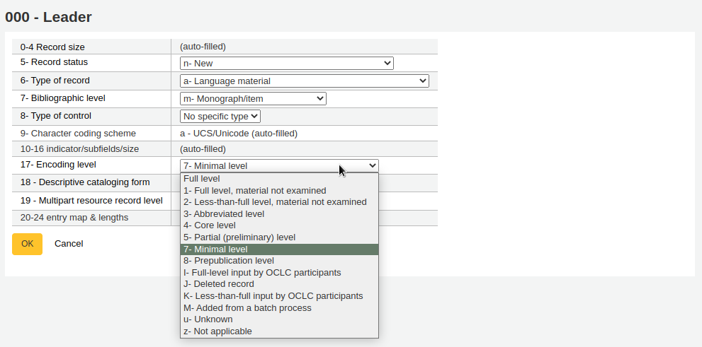 Das Popup-Fenster für den Leader Value Builder, das Dropdown-Menü für Position 17 - Codierungslevel ist geöffnet, und die zusätzlichen OCLC-Werte werden angezeigt (I - Vollständige Eingabe durch OCLC-Teilnehmer, J - Gelöschter Datensatz, K - Weniger-als-vollständige Eingabe durch OCLC-Teilnehmer, M - Aus einem Batch-Prozess hinzugefügt)