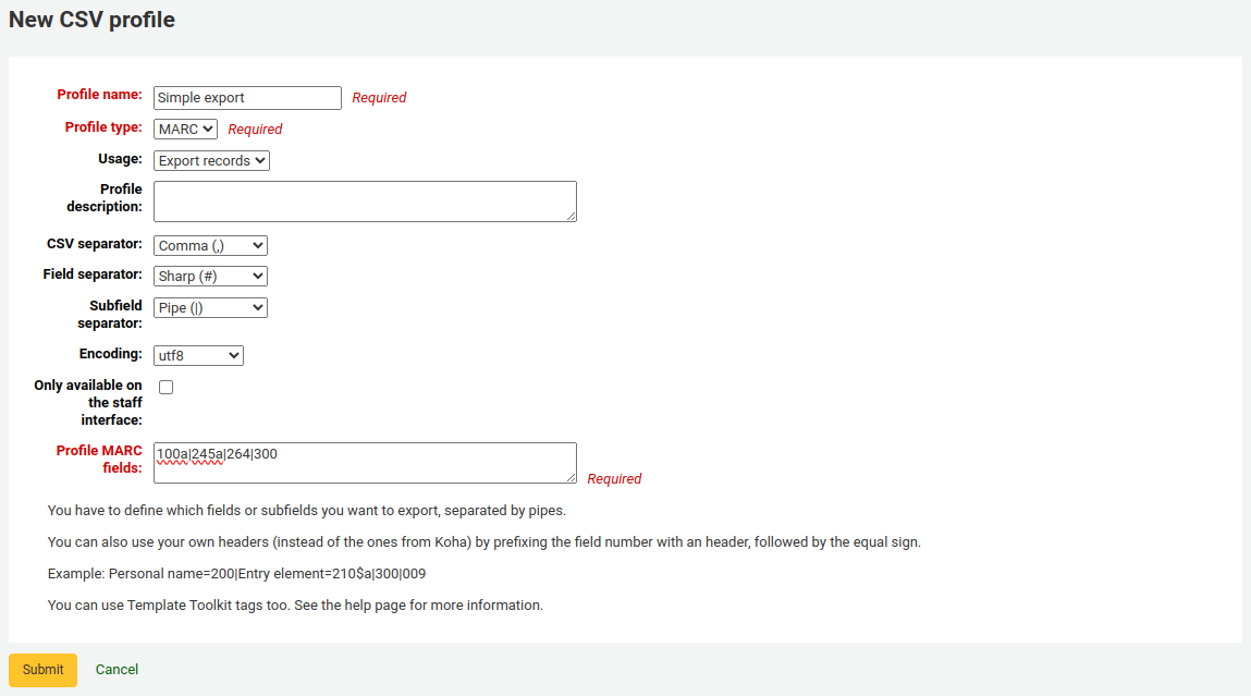 Add new CSV profile form filled with MARC information