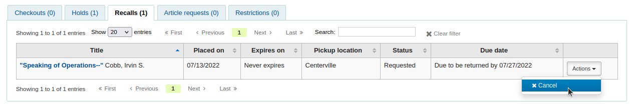 The recalls tab of a patron details page, the Actions button is clicked and the mouse cursor is on the Cancel option.