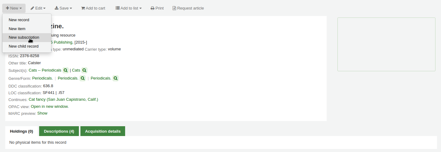 Click on New and choose New subscription in a bibliographic record