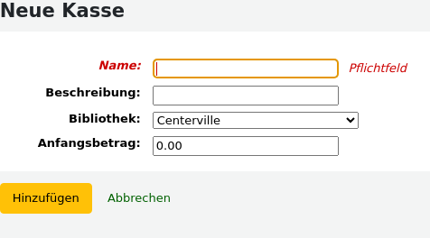 Formular zum Hinzufügen einer neuen Kasse