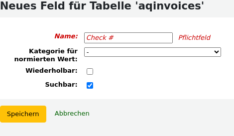 Formular für das Hinzufügen von Feldern, „Check #“ ist als Name angegeben und „Durchsuchbar“ ist ausgewählt