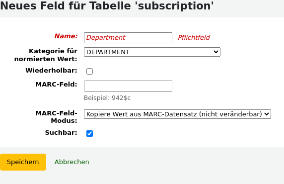 Formular für das Hinzufügen von Feldern, „Department“ ist als Name eingetragen, DEPARTMENT als Normierte-Wert-Kategorie und „Durchsuchbar“ ist ausgewählt