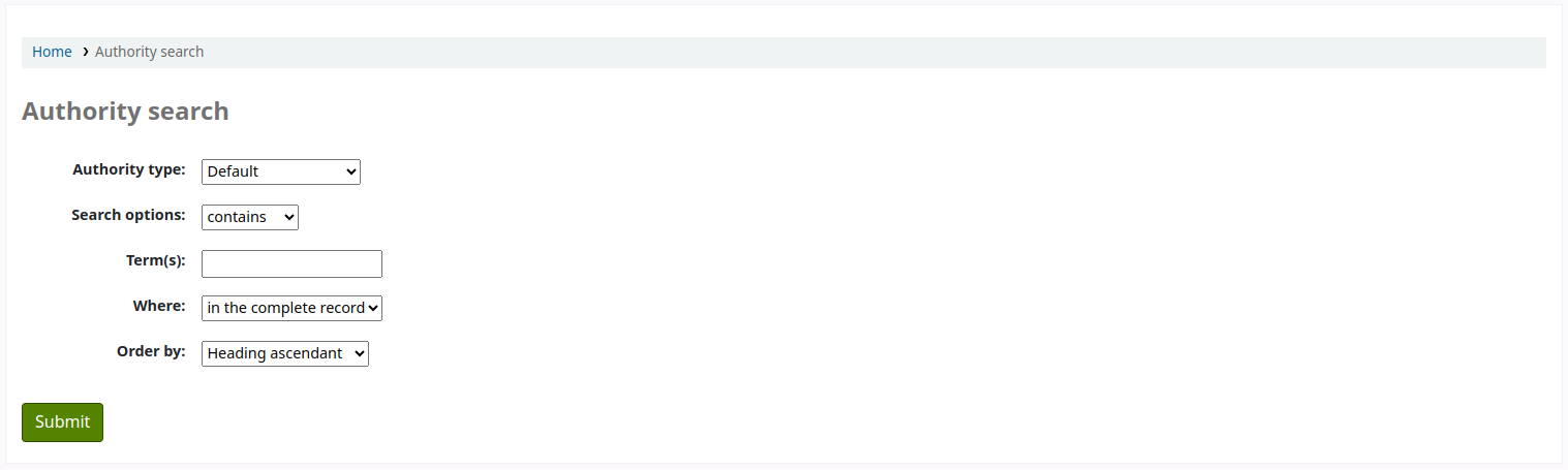 Authority search form in the OPAC; options are authority type (set to default by default), search options (set to contains by default), terms, where (set to in the complete record by default), and order by (set to heading ascendant by default)