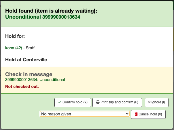 Hold found item is already waiting checkin message