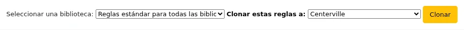 Drop-down menu 'Clone these rules to' next to the library selection