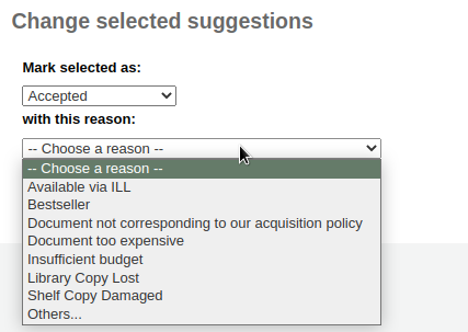 Dropdown menu for reasons of accepting or rejecting a purchase suggestion