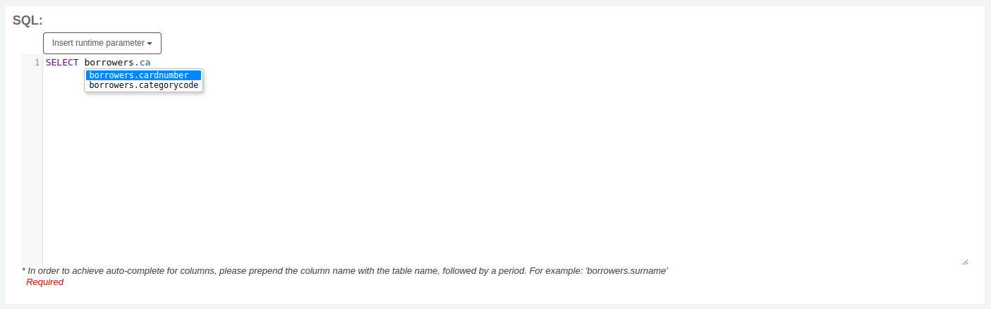 SQL field when creating a report from SQL, in the box, SELECT borrowers.ca is typed and suggestions for borrowers.cardnumber and borrowers.categorycode are displayed