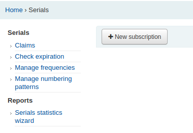 Main page of the serials module with the left hand side menu and the New subscription button