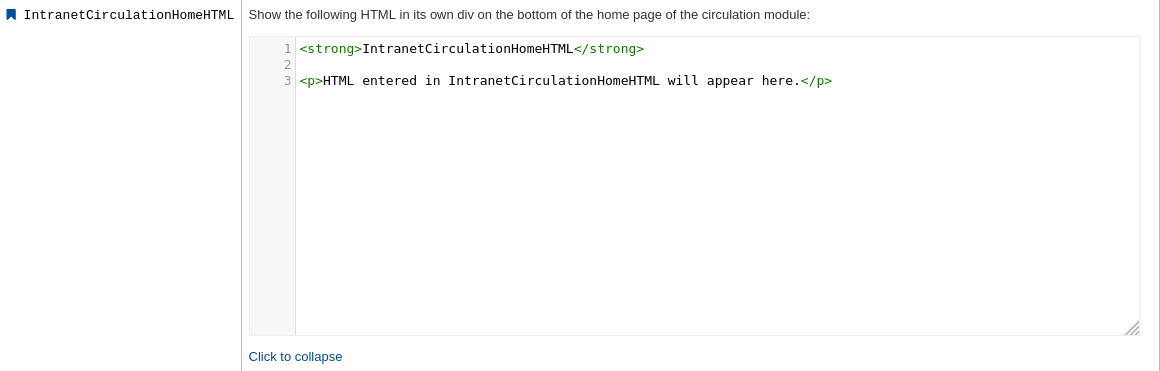 The HTML code entered in IntranetCirculationHomeHTML