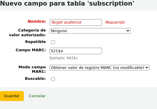 Add field form, filled with Target audience as the Name, and 521$a as the MARC field
