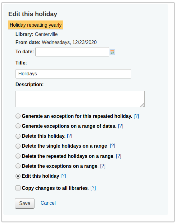 Edit holiday form with the option of generating exceptions for repeating holidays