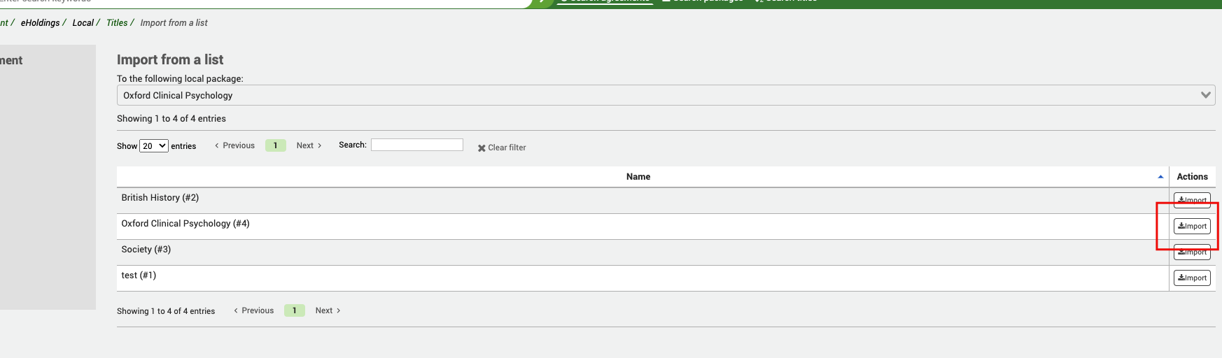 Import from a list page. Under 'To the following package', Oxford Clinical Psychology is selected. Below is a table of Koha lists. The focus is on the 'Import' button on the line for one of the lists.