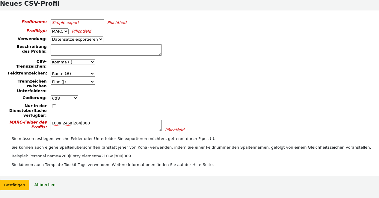 Neues CSV-Profilformular mit MARC-Informationen hinzufügen