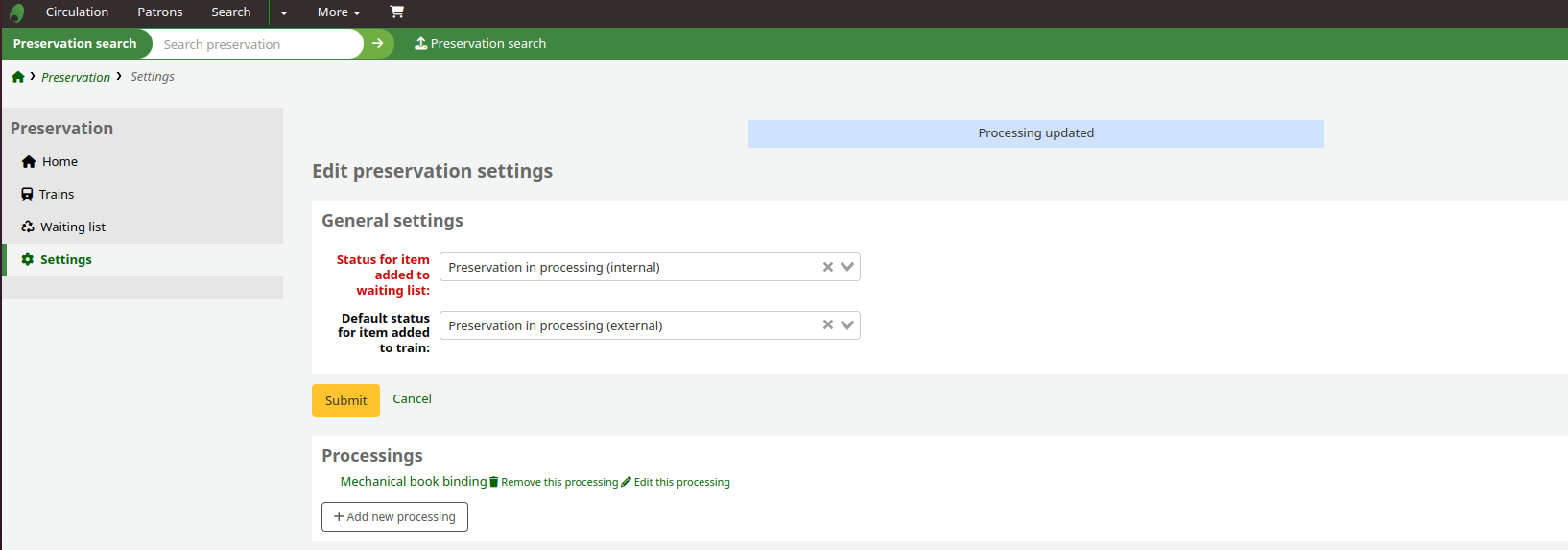 Settings of the preservation module, on the top are drop-down menus to the NOT_LOAN status, followed by the list of processings