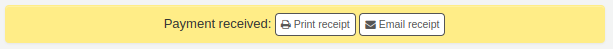 Alerte de Paiement perçu avec deux boutons Imprimer le reçu ou Envoyer le reçu par courriel
