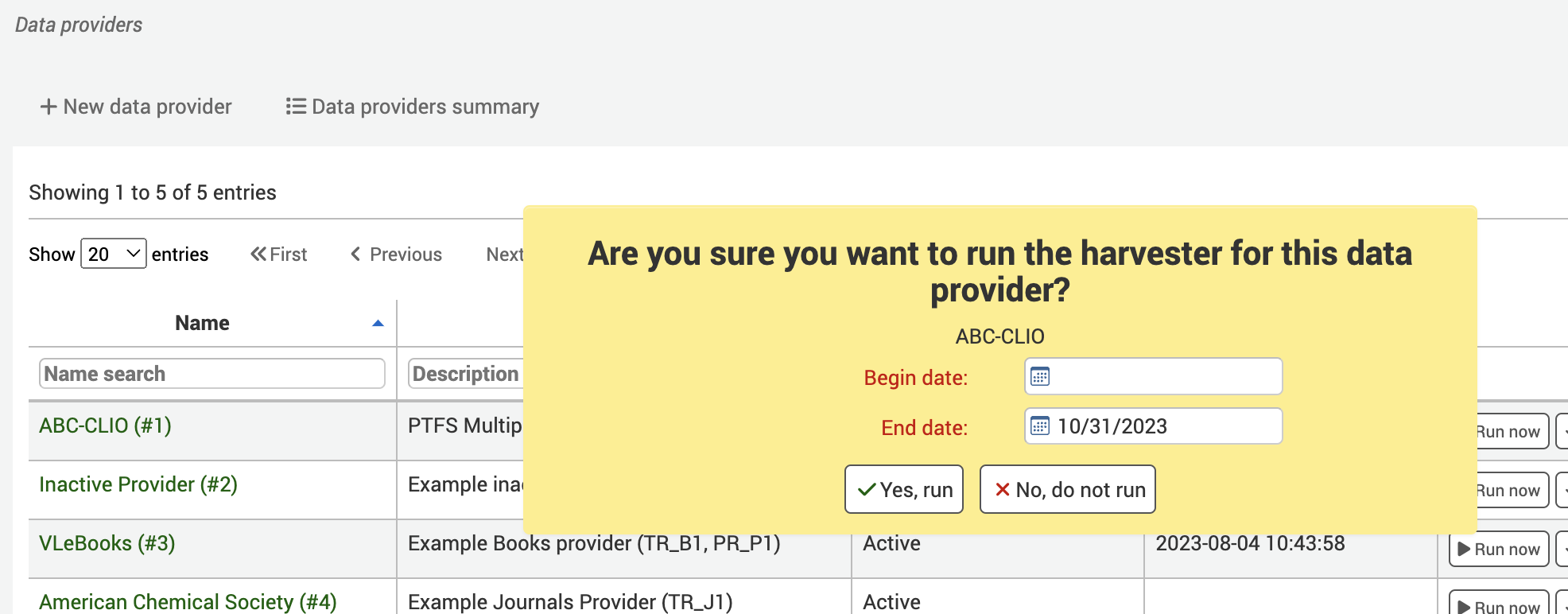 L'écran des Fournisseurs de données affiche le message d'alerte jaune : 'Êtes-vous sûr de vouloir lancer le moissonneur pour ce fournisseur de données ? ABC-CLIO'. La date de début et la date de fin sont des champs obligatoires.