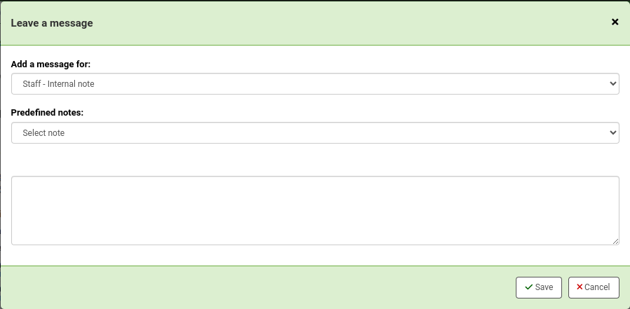 Pop-up modal for 'Add message' with the option 'Add a message for Staff - Internal note' chosen