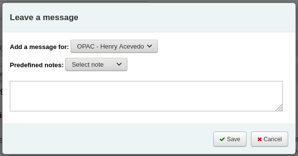 Pop-up modal for 'Add message' with the option 'Add a message for OPAC - Patron's name' chosen