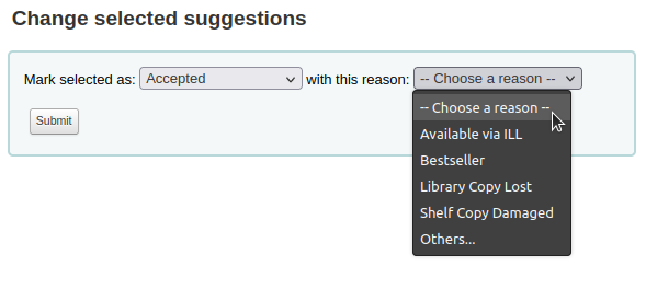 Dropdown menu for reasons of accepting or rejecting a purchase suggestion