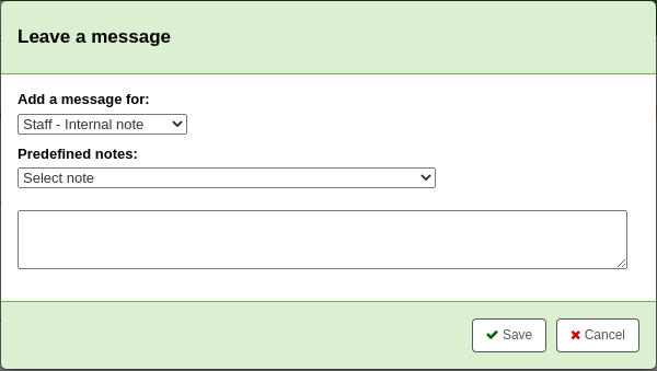 Pop-up modal for 'Add message' with the option 'Add a message for Staff - Internal note' chosen