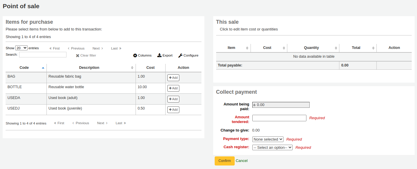 Point of sale page, on the left is a list of items for purchase, on the right is a list of items in this transaction, followed by a payment form