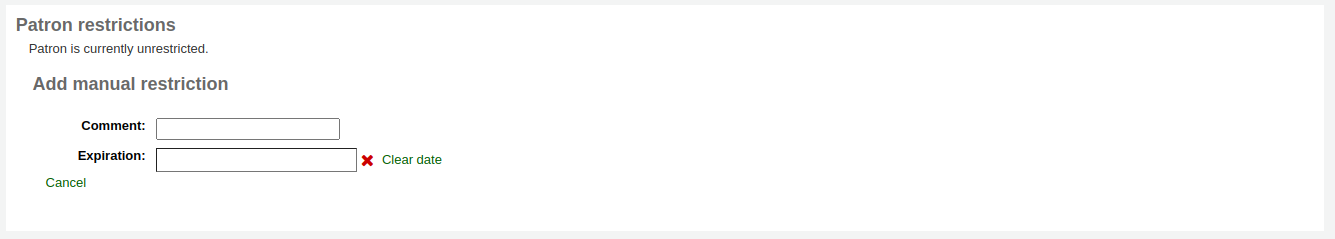 Patron restrictions section of the patron edit form, add a manual restriction with fields for comment and expiration date