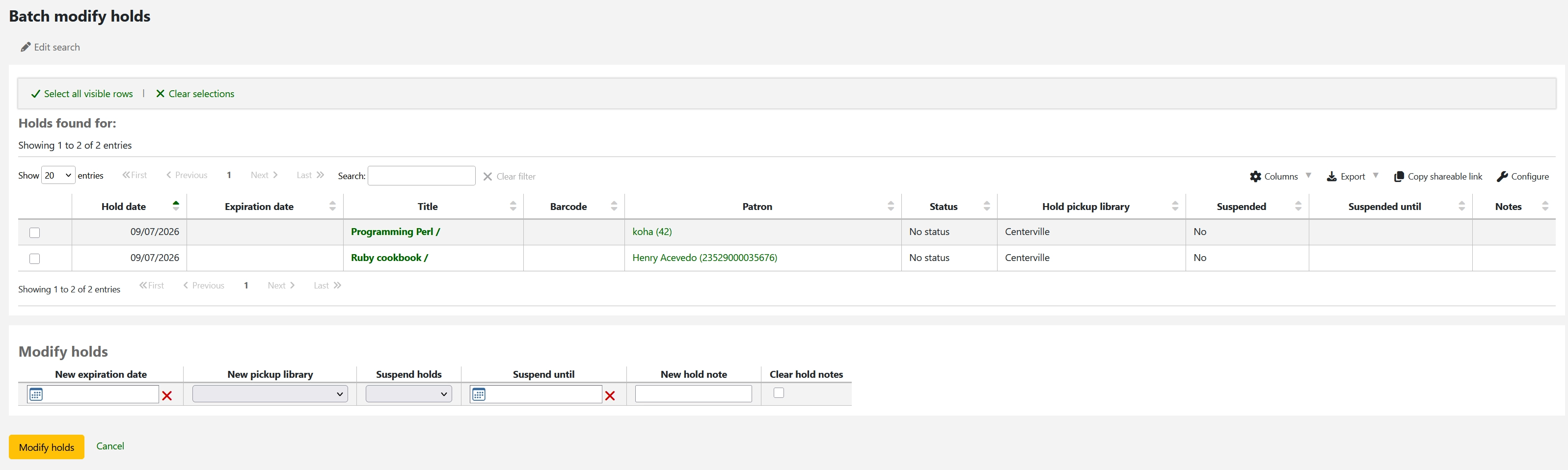 Form for performing batch holds modifications showing two holds found and fields for modification underneath showing "New expiration date", "New pickup library", "Suspend holds", "Suspend until", "New hold note" and a checkbox for "Clear hold notes".
