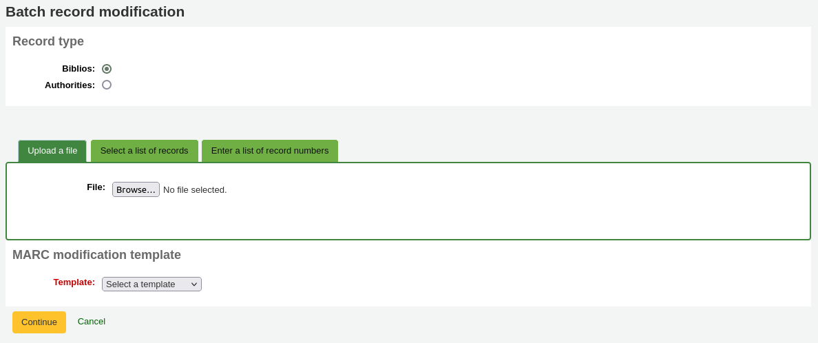 Batch record modification form for bibliographic records, the tab 'Upload a file' is selected by default