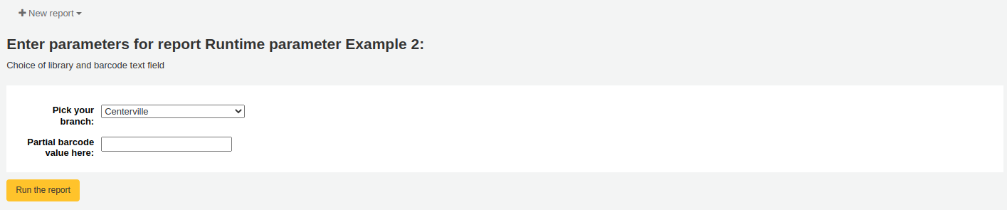 When running the report, the user is asked to choose a library from a drop-down menu and enter a barcode in an input text field