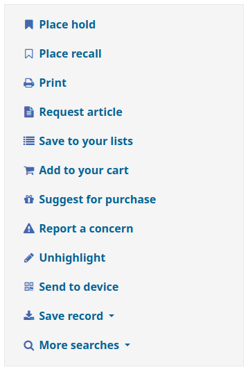 विकल्पों की सूची: स्थान होल्ड, प्लेस रिकॉल, प्रिंट, अनुरोध लेख, अपनी सूचियों में सहेजें, अपनी कार्ट में जोड़ें, खरीदने के लिए सुझाव दें, एक चिंता की रिपोर्ट करें, अनहाइटीलाइट करें, डिवाइस पर भेजें, रिकॉर्ड सहेजें, अधिक खोजें