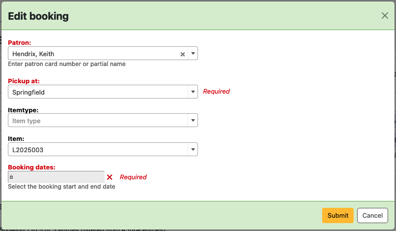 Edit booking modal, with input fields labelled: Patron, Pickup at, Itemtype, Item, Booking dates. The fields for Patron, Pickup and Item are already filled.