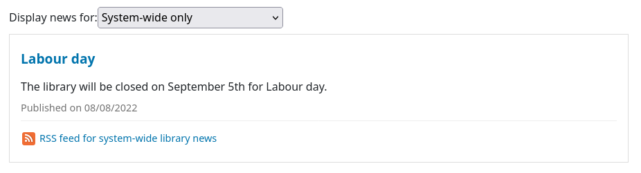A dropdown menu labeled 'Display news for' allows the OPAC user to choose which library for which to see news