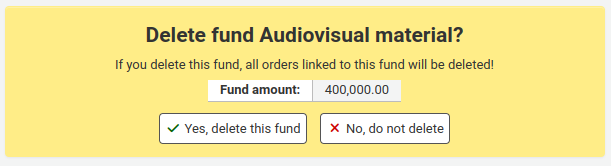 Warnung mit Text „Konto ‚Audiovisual material‘ löschen? Wenn Sie dieses Konto löschen werden alle mit diesem Konto verknüpften Bestellungen gelöscht! Kontobetrag:  400.000,00“, Optionen sind „Ja, dieses Konto löschen“ und „Nein, nicht löschen“