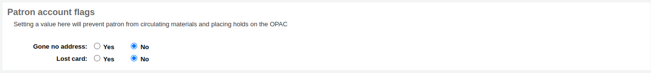 Patron account flags section of the patron edit form, options are Gone no address yes/no and lost card yes/no