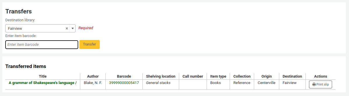 Form to transfer an item to another library, followed by a table containing items that have been transferred