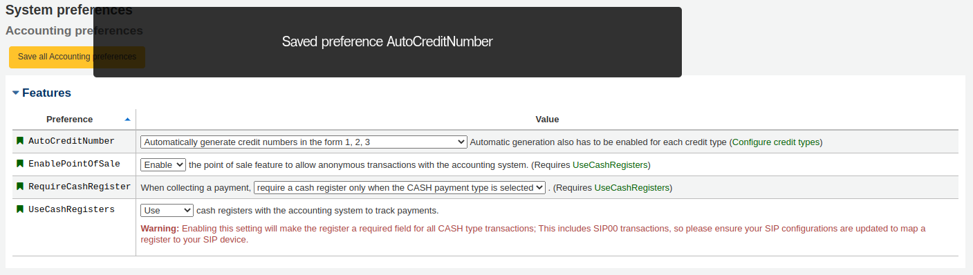 Screenshot of the Features system preferences for the Accounting section. There is an overlaid message reading 'Saved preference AutoCreditNumber'.