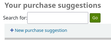 There is a link 'New purchase suggestion' under the title of the page